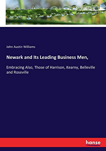 Newark and Its Leading Business Men,