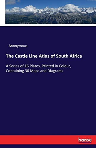 The Castle Line Atlas of South Africa