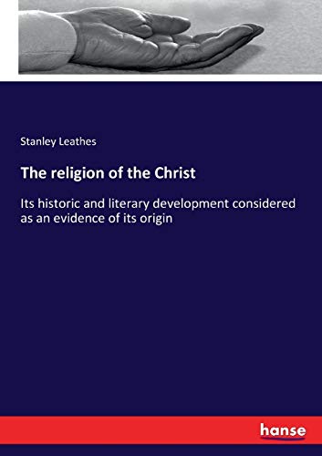 The religion of the Christ
