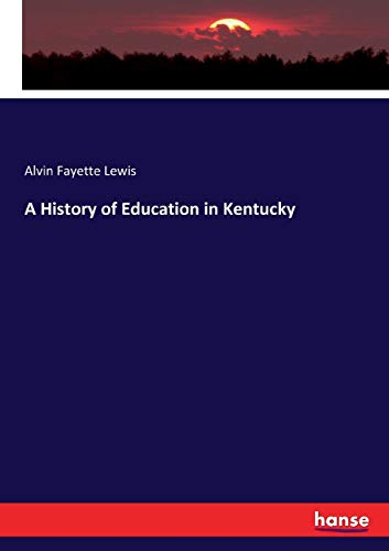 A History of Education in Kentucky