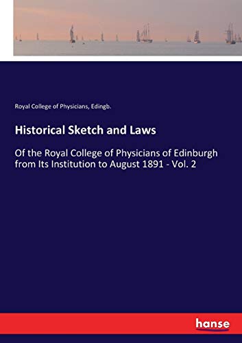Historical Sketch and Laws