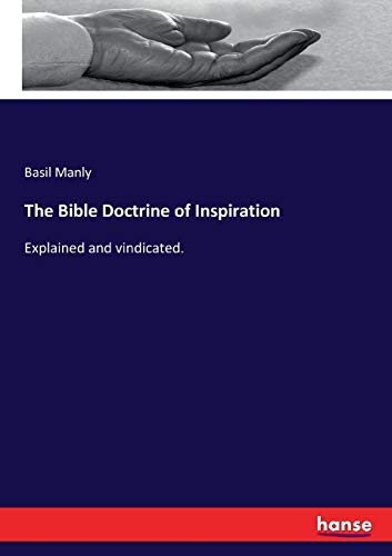 The Bible Doctrine of Inspiration