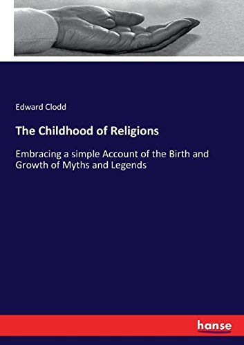 The Childhood of Religions