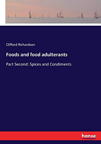 Foods and food adulterants