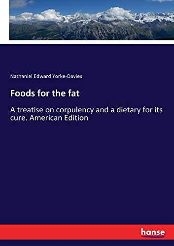 Foods for the fat