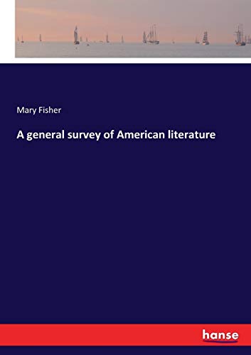 A general survey of American literature