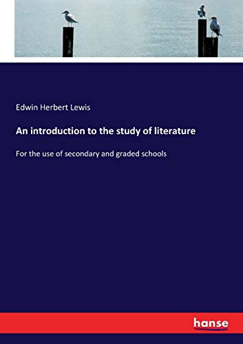 An introduction to the study of literature