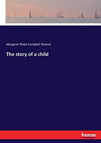 The story of a child