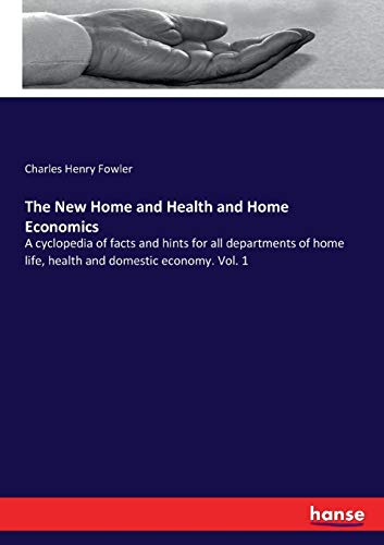 The New Home and Health and Home Economics