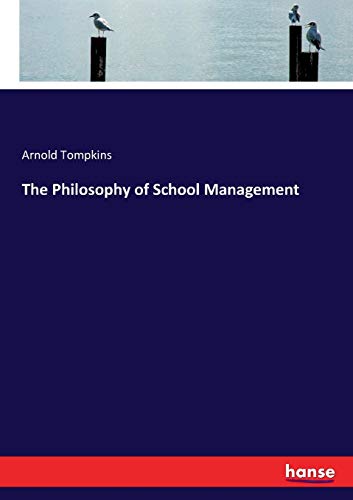 The Philosophy of School Management