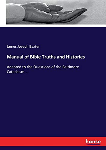 Manual of Bible Truths and Histories
