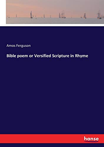 Bible poem or Versified Scripture in Rhyme