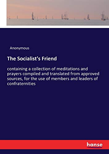 The Socialist's Friend