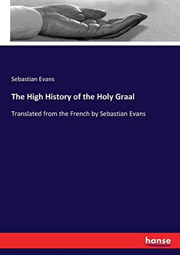 The High History of the Holy Graal