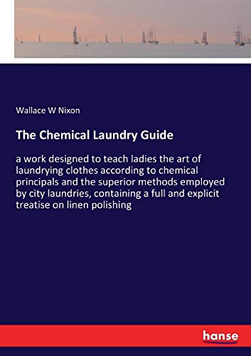 The Chemical Laundry Guide