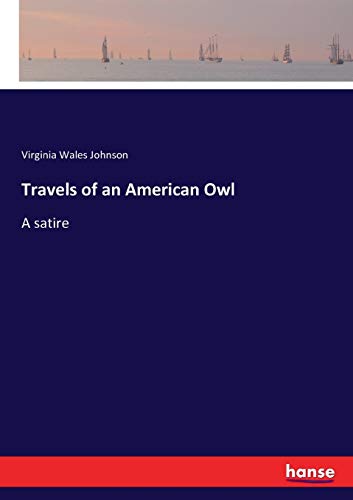 Travels of an American Owl