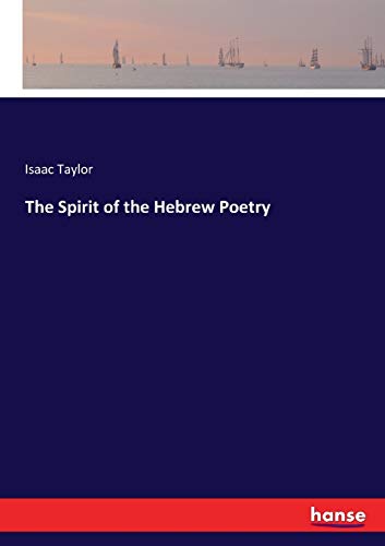 The Spirit of the Hebrew Poetry