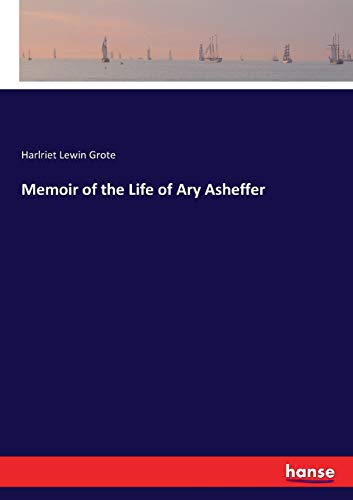Memoir of the Life of Ary Asheffer
