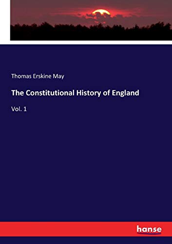 The Constitutional History of England