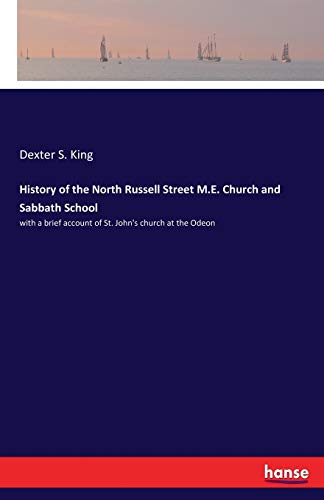 History of the North Russell Street M.E. Church and Sabbath School