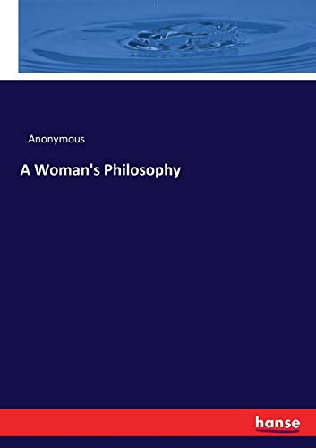 A Woman's Philosophy