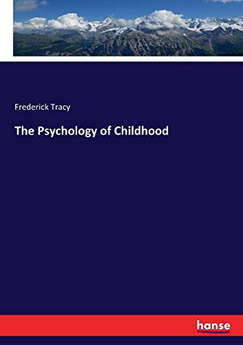 The Psychology of Childhood