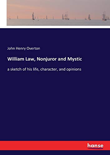 William Law, Nonjuror and Mystic