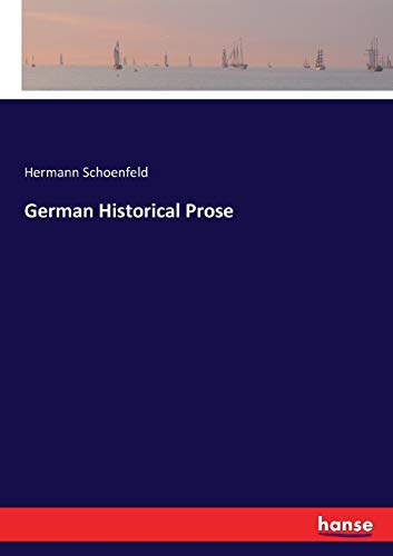German Historical Prose