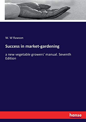 Success in market-gardening