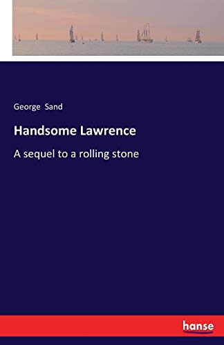 Handsome Lawrence