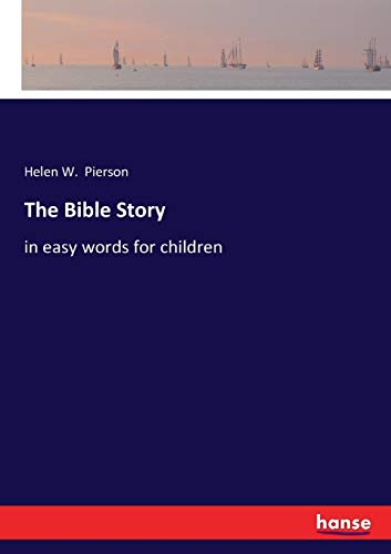 The Bible Story