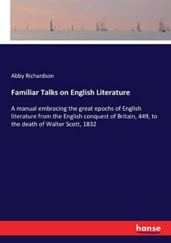 Familiar Talks on English Literature