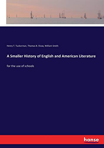 A Smaller History of English and American Literature