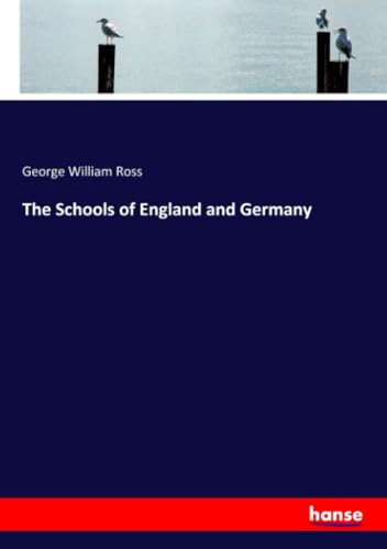 The Schools of England and Germany