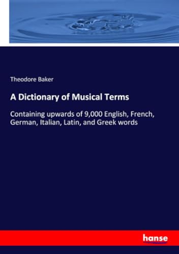 A Dictionary of Musical Terms