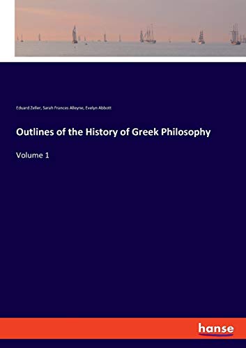 Outlines of the History of Greek Philosophy