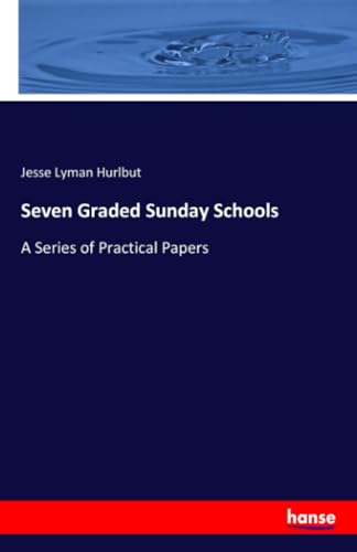 Seven Graded Sunday Schools