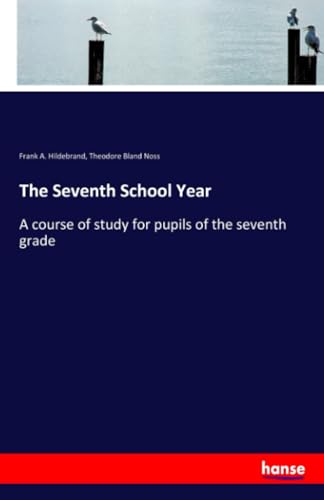 The Seventh School Year