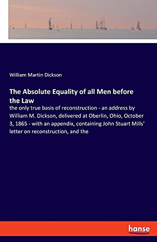 The Absolute Equality of all Men before the Law