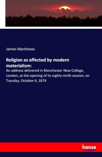 Religion as affected by modern materialism