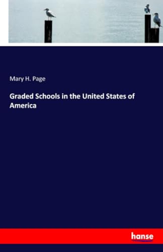 Graded Schools in the United States of America