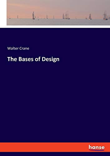 The Bases of Design