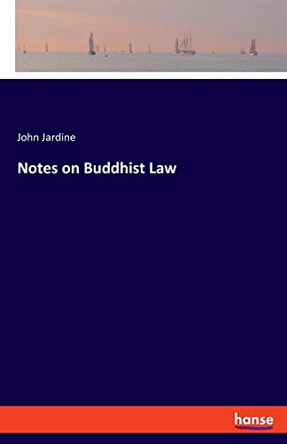 Notes on Buddhist Law