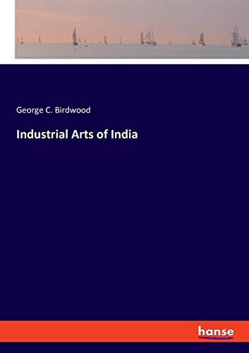 Industrial Arts of India