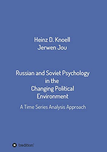 Russian and Soviet Psychology in the  Changing Political Environment