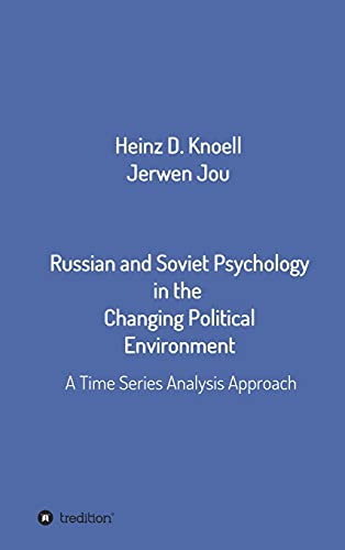 Russian and Soviet Psychology in the  Changing Political Environment