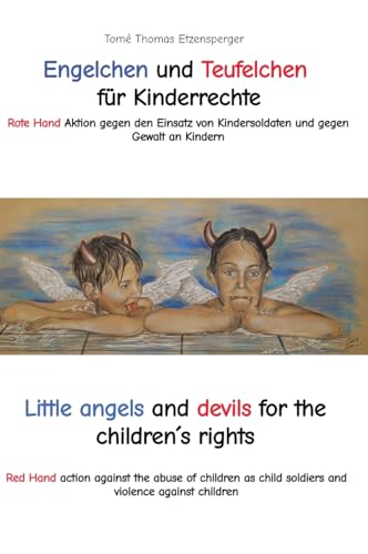 Engelchen und Teufelchen für Kinderrechte / Little angels and devils for the children´s rights