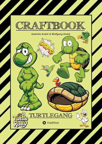 CRAFTBOOK - BASTELVORLAGE - LUSTIGES FAMILIENSPIEL - TURTLE RALLY - WITZIGE MOTIVE - KNIFFLIGE RÄTSEL & AUFGABEN - TURTLE