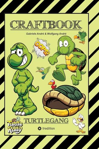 CRAFTBOOK - BASTELVORLAGE - LUSTIGES FAMILIENSPIEL - TURTLE RALLY - WITZIGE MOTIVE - KNIFFLIGE RÄTSEL & AUFGABEN - TURTLE