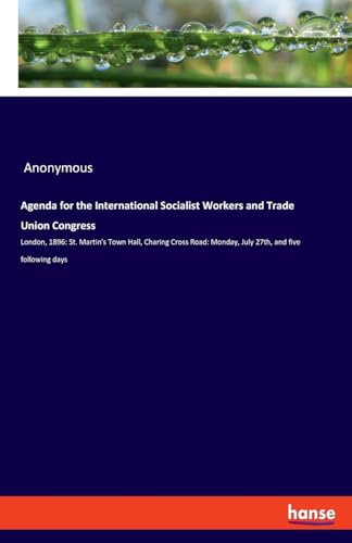 Agenda for the International Socialist Workers and Trade Union Congress